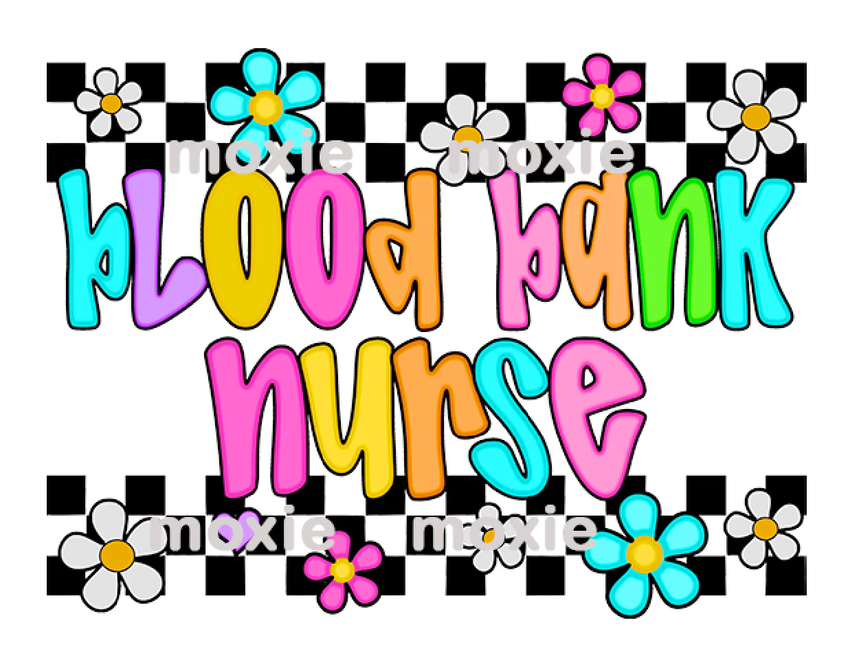Blood Bank Nurse COMBO