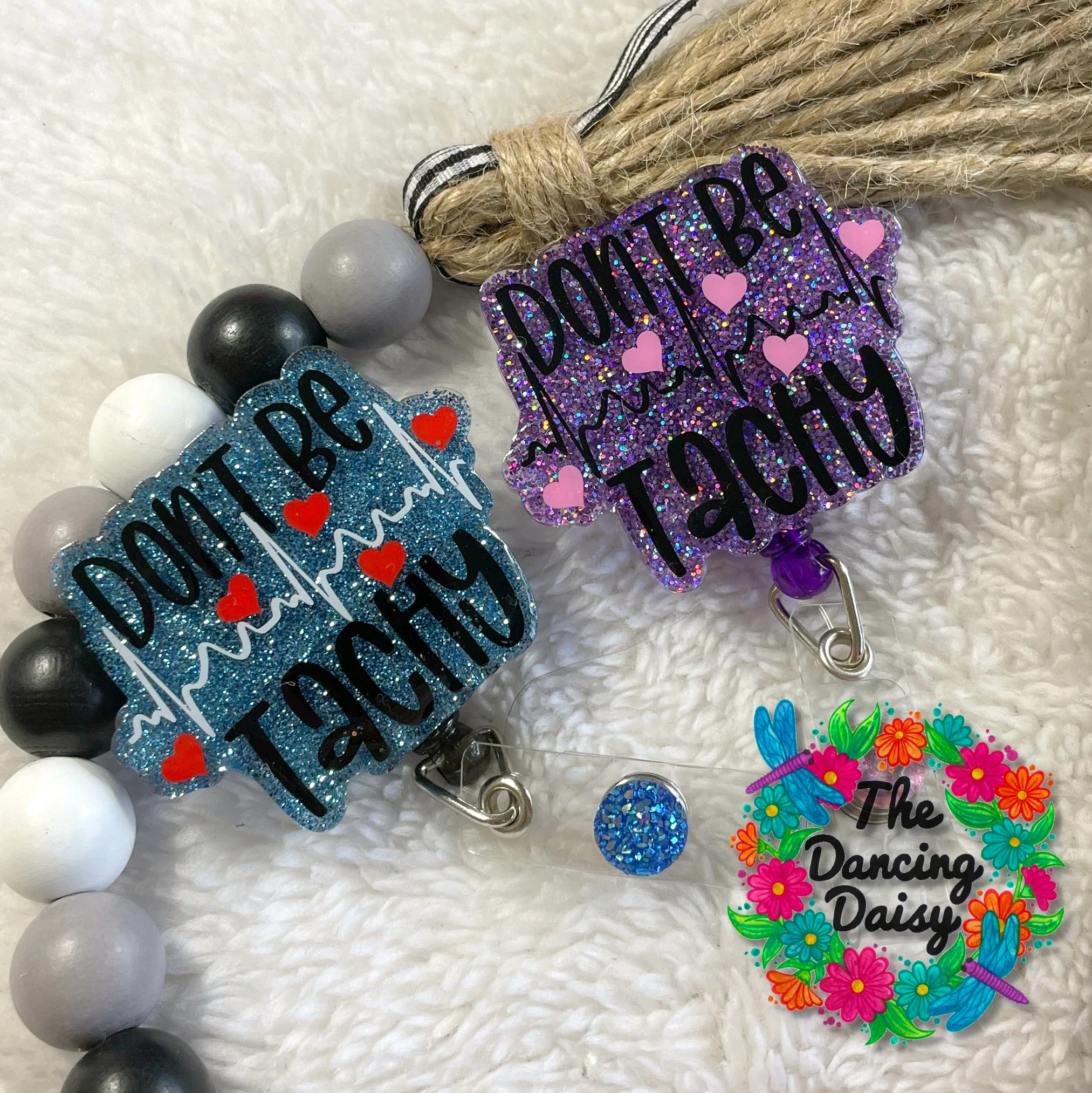 Don't Be Tachy Badge Reel Blank - Image 2