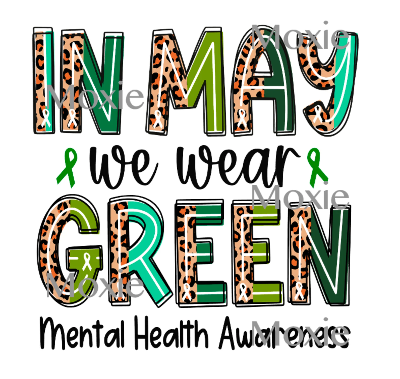 In May We Wear Green UV DTF Decal