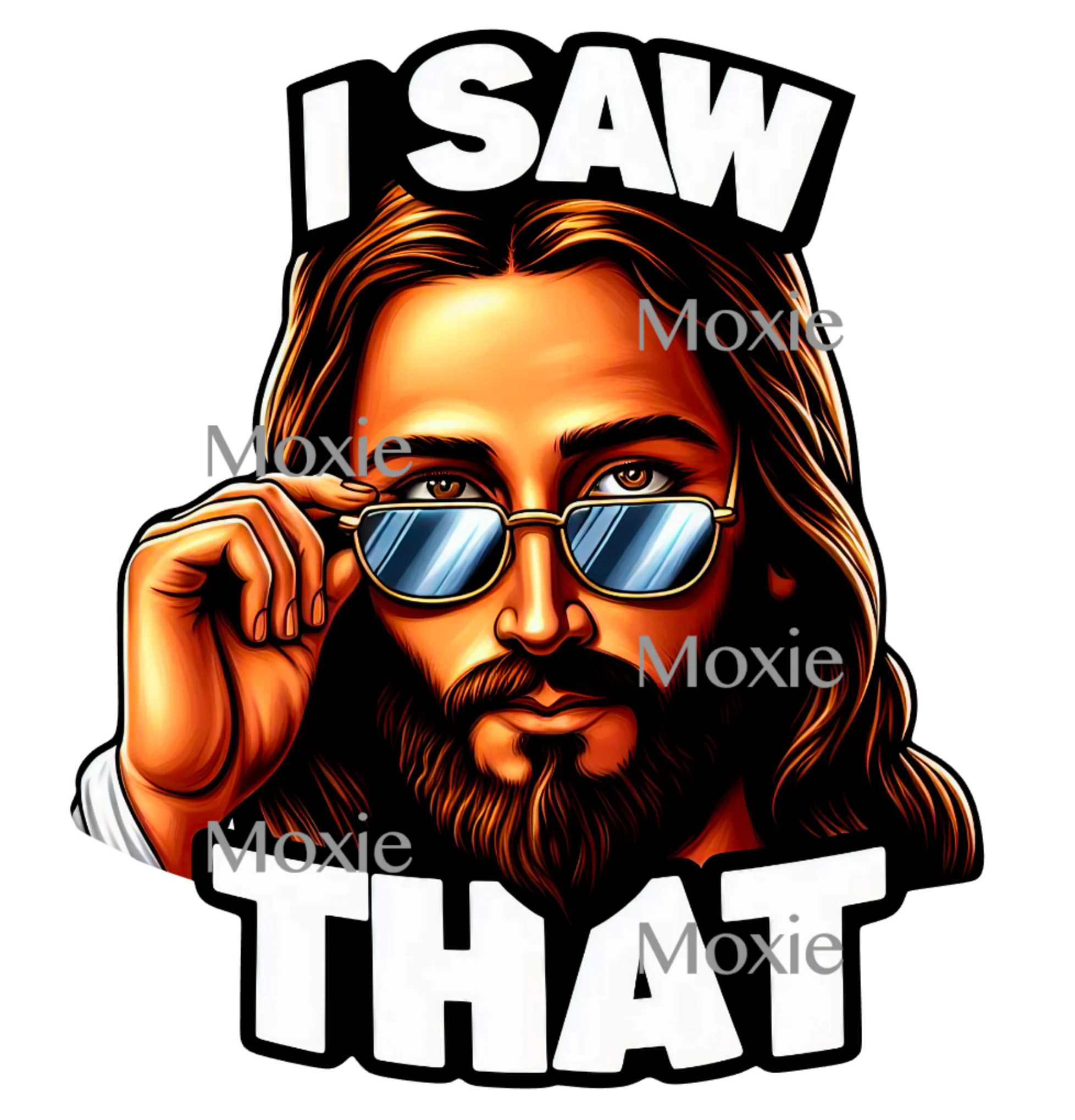 Jesus I Saw That Decal & Acrylic Blank COMBO