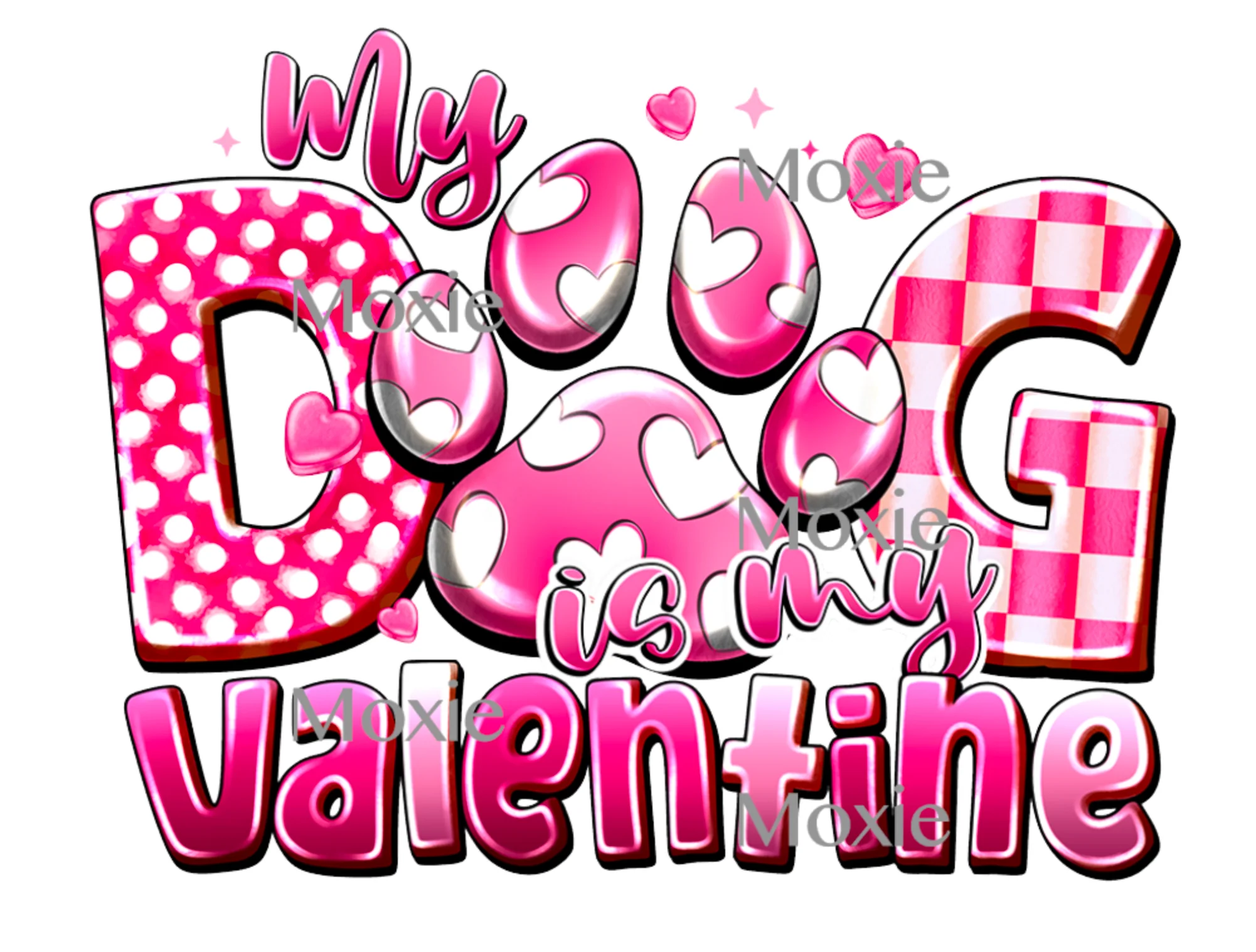 My Dog is My Valentine Decal & Acrylic Blank COMBO