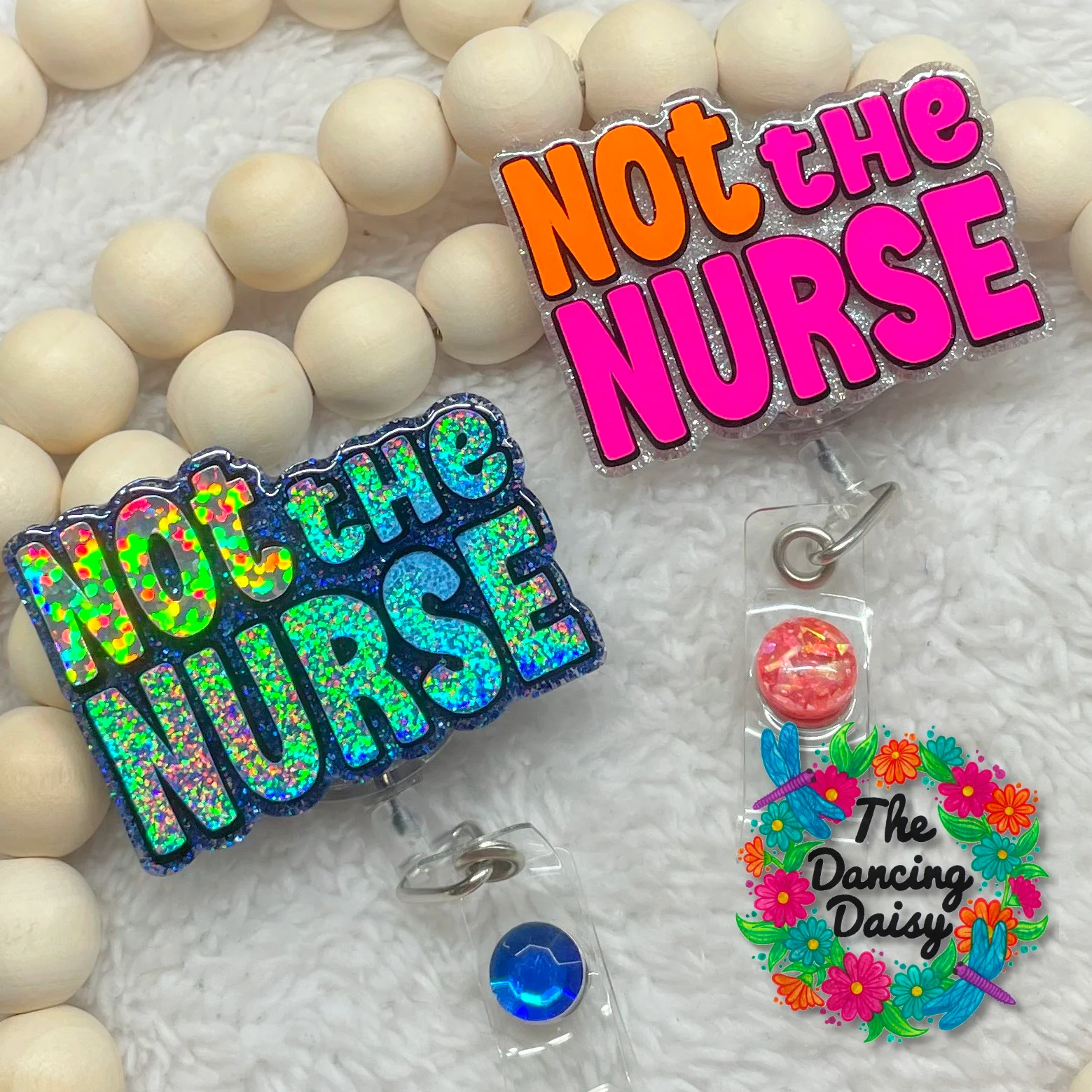 Not The Nurse Badge Reel Acrylic Blank - Image 2