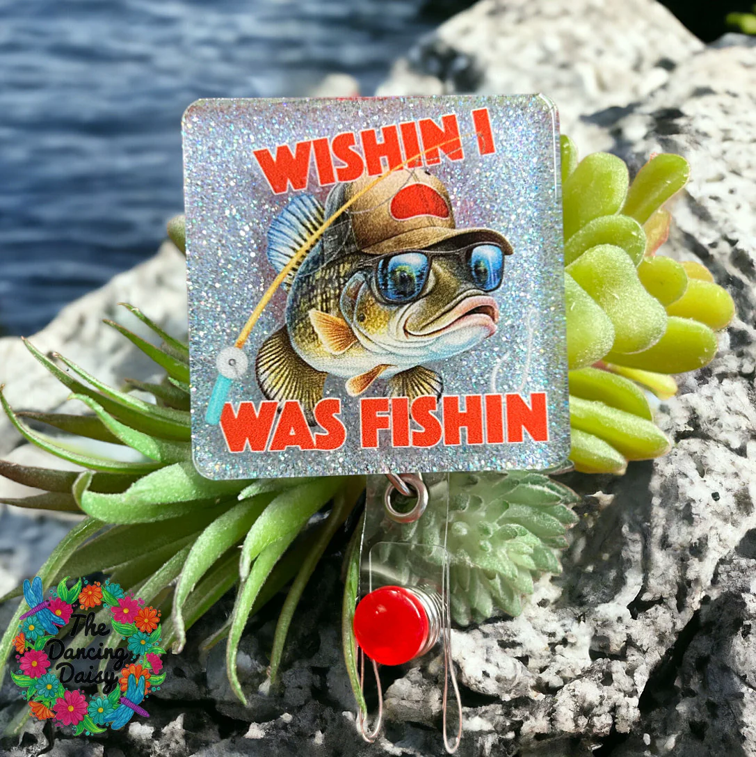 Wishin I Was Fishin UV DTF - Image 2