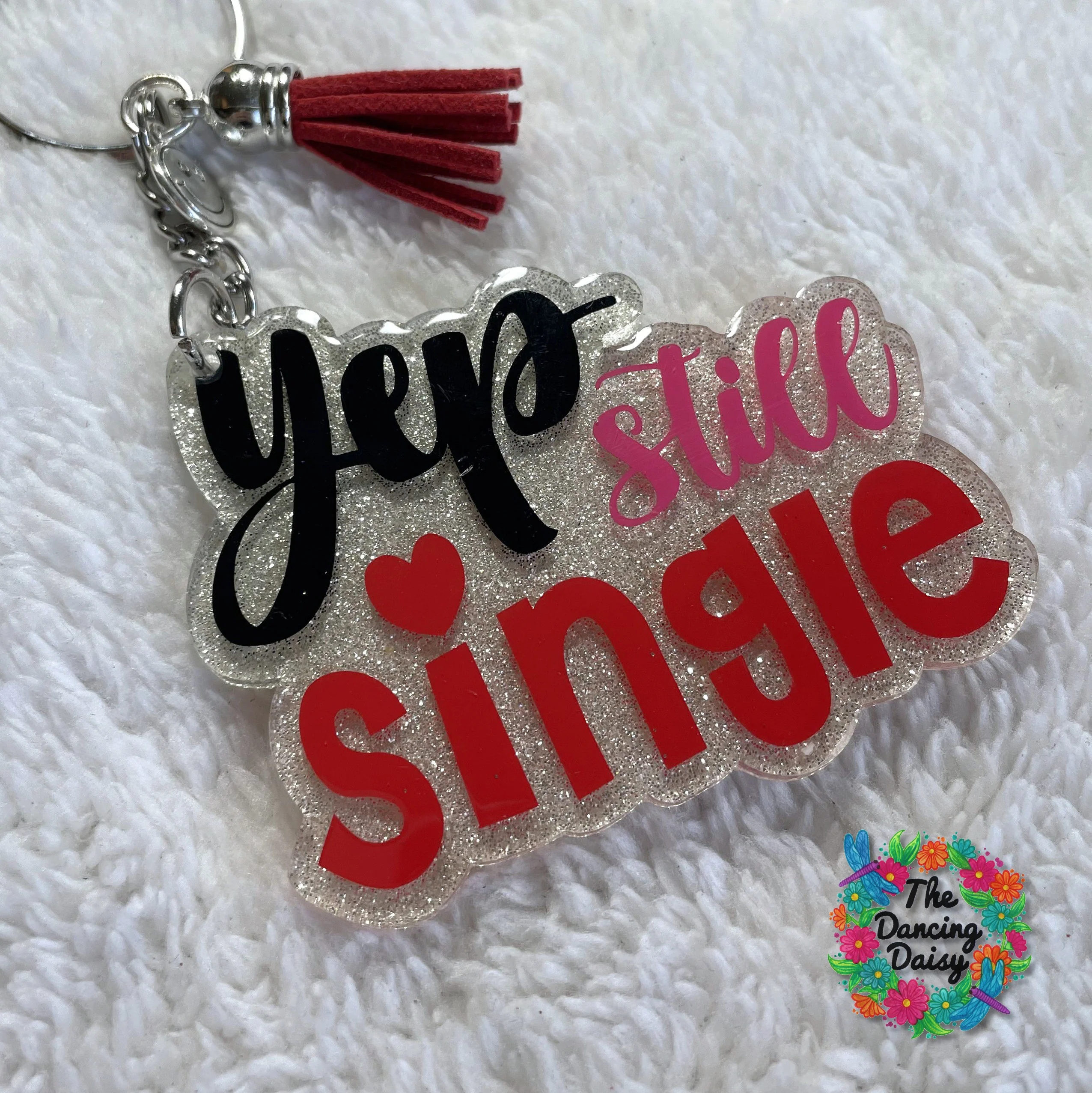Yep Still Single Acrylic Blank - Image 2